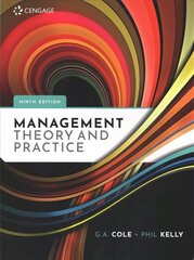 Management Theory and Practice 9th edition цена и информация | Книги по экономике | kaup24.ee