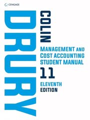 Management and Cost Accounting Student Manual 11th edition цена и информация | Книги по экономике | kaup24.ee