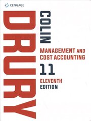 Management and Cost Accounting 11th edition цена и информация | Книги по экономике | kaup24.ee