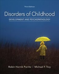 Disorders of Childhood: Development and Psychopathology 3rd edition hind ja info | Eneseabiraamatud | kaup24.ee