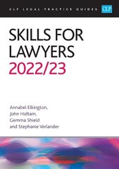 Skills for Lawyers 2022/2023: Legal Practice Course Guides (LPC) Revised edition hind ja info | Majandusalased raamatud | kaup24.ee