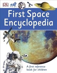 First Space Encyclopedia: A First Reference Book for Children 2nd edition цена и информация | Книги для подростков и молодежи | kaup24.ee