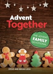 Advent Together: The Advent Family Devotional цена и информация | Духовная литература | kaup24.ee