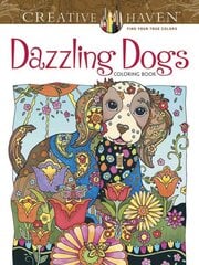 Creative Haven Dazzling Dogs Coloring Book hind ja info | Tervislik eluviis ja toitumine | kaup24.ee