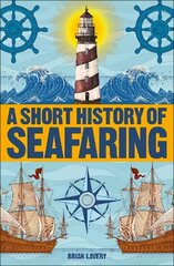 Short History of Seafaring цена и информация | Исторические книги | kaup24.ee