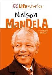 DK Life Stories Nelson Mandela цена и информация | Книги для подростков и молодежи | kaup24.ee