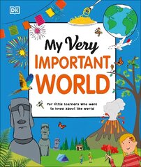 My Very Important World: For Little Learners who want to Know about the World цена и информация | Книги для подростков и молодежи | kaup24.ee