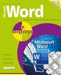 Microsoft Word in easy steps: Covers MS Word in Microsoft 365 suite hind ja info | Majandusalased raamatud | kaup24.ee
