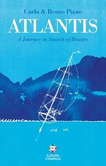 Atlantis: A Journey in Search of Beauty цена и информация | Путеводители, путешествия | kaup24.ee