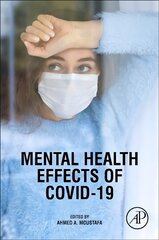 Mental Health Effects of COVID-19 hind ja info | Ühiskonnateemalised raamatud | kaup24.ee