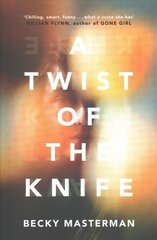 Twist of the Knife: 'A twisting, high-stakes story... Brilliant' Shari Lapena, author of The Couple Next Door цена и информация | Фантастика, фэнтези | kaup24.ee