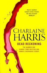 Dead Reckoning: A True Blood Novel цена и информация | Фантастика, фэнтези | kaup24.ee