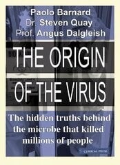 Origin of the Virus: The hidden truths behind the microbe that killed millions of people цена и информация | Книги по экономике | kaup24.ee