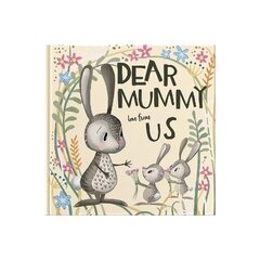 Dear Mummy Love From Us: A gift book for children to give to their mother hind ja info | Väikelaste raamatud | kaup24.ee