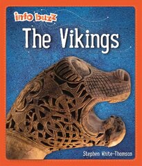 Info Buzz: Early Britons: Vikings цена и информация | Книги для подростков и молодежи | kaup24.ee