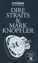 Little Black Songbook: Dire Straits M.Knopfler цена и информация | Книги об искусстве | kaup24.ee