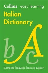 Easy Learning Italian Dictionary: Trusted Support for Learning 5th Revised edition hind ja info | Noortekirjandus | kaup24.ee