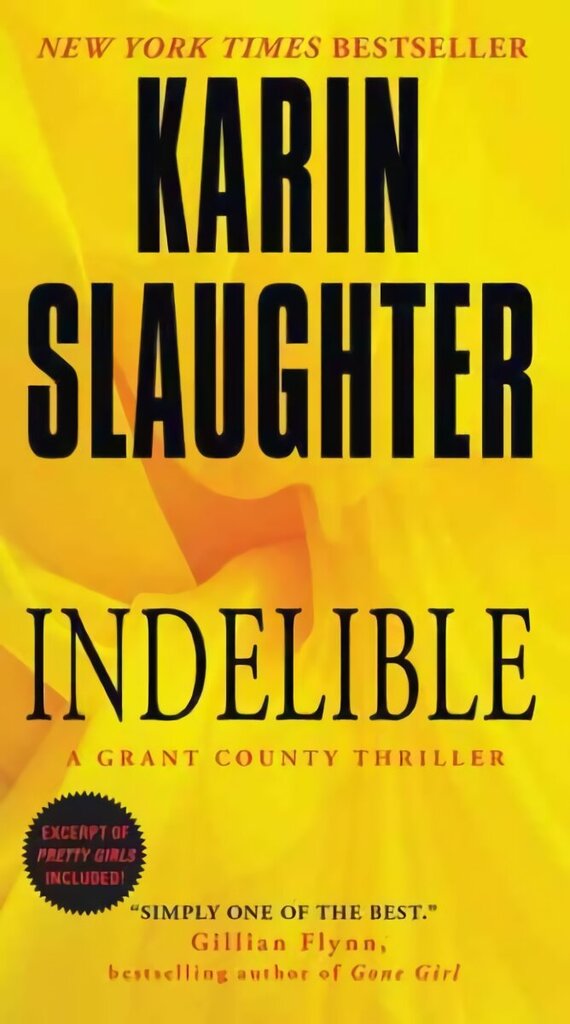 Indelible: A Grant County Thriller hind ja info | Fantaasia, müstika | kaup24.ee