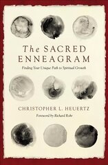 Sacred Enneagram: Finding Your Unique Path to Spiritual Growth цена и информация | Духовная литература | kaup24.ee