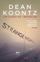 Strange Highways: A masterful collection of chilling short stories цена и информация | Фантастика, фэнтези | kaup24.ee