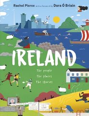 Ireland: The People, The Places, The Stories hind ja info | Noortekirjandus | kaup24.ee