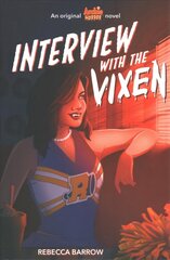 Interview With the Vixen (Archie Horror, Book 2) цена и информация | Книги для подростков и молодежи | kaup24.ee