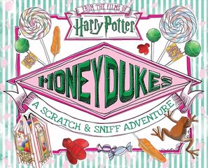 Honeydukes: A Scratch and Sniff Adventure hind ja info | Väikelaste raamatud | kaup24.ee