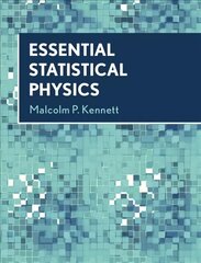 Essential Statistical Physics цена и информация | Книги по экономике | kaup24.ee