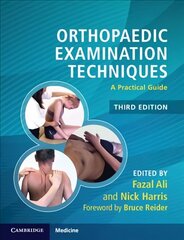 Orthopaedic Examination Techniques: A Practical Guide 3rd Revised edition hind ja info | Majandusalased raamatud | kaup24.ee