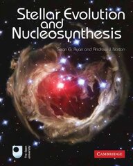 Stellar Evolution and Nucleosynthesis цена и информация | Книги по экономике | kaup24.ee