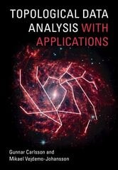 Topological Data Analysis with Applications hind ja info | Majandusalased raamatud | kaup24.ee