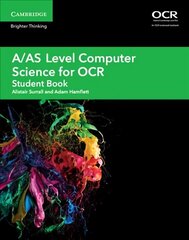 A/AS Level Computer Science for OCR Student Book, Student book, A/AS Level Computer Science for OCR Student Book цена и информация | Книги по экономике | kaup24.ee