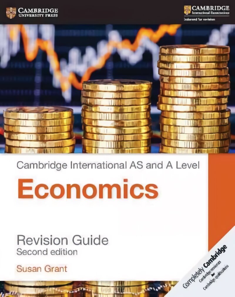 Cambridge International AS and A Level Economics Revision Guide 2nd Revised edition цена и информация | Majandusalased raamatud | kaup24.ee