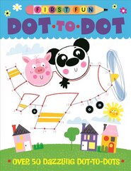 First Fun: Dot-to-Dot: Over 50 Dazzling Dot-to-Dots цена и информация | Книги для малышей | kaup24.ee