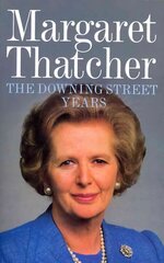 Downing Street Years цена и информация | Биографии, автобиогафии, мемуары | kaup24.ee