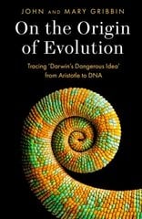 On the Origin of Evolution: Tracing 'Darwin's Dangerous Idea' from Aristotle to DNA цена и информация | Книги по экономике | kaup24.ee