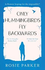 Only Hummingbirds Fly Backwards hind ja info | Fantaasia, müstika | kaup24.ee