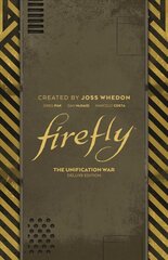 Firefly: The Unification War Deluxe Edition hind ja info | Fantaasia, müstika | kaup24.ee