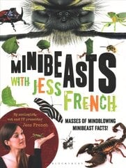 Minibeasts with Jess French: Masses of mindblowing minibeast facts! hind ja info | Tervislik eluviis ja toitumine | kaup24.ee
