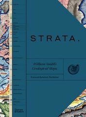 STRATA: William Smith's Geological Maps hind ja info | Ajalooraamatud | kaup24.ee