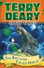 Greek Tales: The Boy Who Cried Horse hind ja info | Noortekirjandus | kaup24.ee