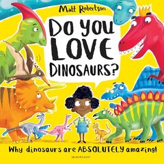 Do You Love Dinosaurs? цена и информация | Книги для малышей | kaup24.ee