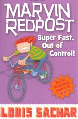 Super Fast, Out of Control!: Book 7 - Rejacketed hind ja info | Noortekirjandus | kaup24.ee