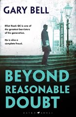 Beyond Reasonable Doubt: Elliot Rook, QC: Book 1 цена и информация | Фантастика, фэнтези | kaup24.ee