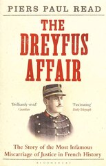 Dreyfus Affair: The Story of the Most Infamous Miscarriage of Justice in French History цена и информация | Исторические книги | kaup24.ee
