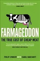 Farmageddon: The True Cost of Cheap Meat цена и информация | Книги по социальным наукам | kaup24.ee