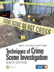 Techniques of Crime Scene Investigation 9th edition цена и информация | Книги по экономике | kaup24.ee