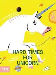 Hard Times for Unicorn hind ja info | Väikelaste raamatud | kaup24.ee