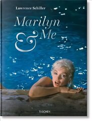 Lawrence Schiller. Marilyn & Me цена и информация | Книги по фотографии | kaup24.ee