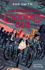 Invasion of Crooked Oak hind ja info | Noortekirjandus | kaup24.ee